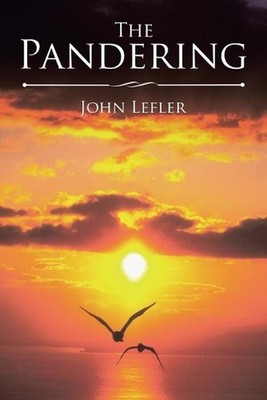 The Pandering by John Lefler (English) Paperback Book