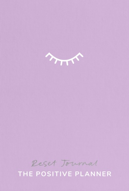 Positive Planner Reset