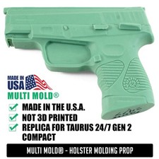 Multi Mold  - Holster Molding Prop - for Taurus 24/7 Gen 2 Compact - Not a Gun