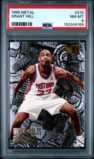 1995 METAL #210 GRANT HILL PISTONS HOF PSA 8