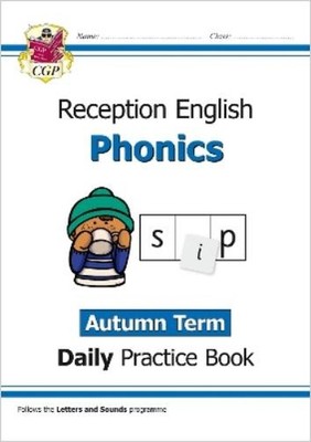 CGP Books Reception Phonics Daily Practice Book: Autumn Term (Taschenbuch)