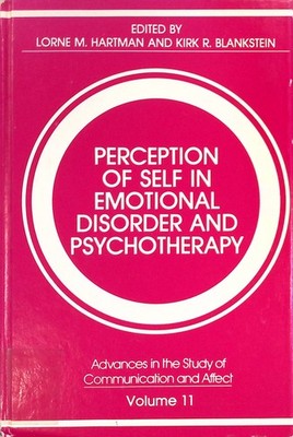 Perception of Self in Emotional Disorder and Psychotherapy Advances in the Study