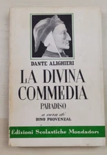 Dante Alighieri (a cura di Dino Provenzal) "La Divina Commedia - Paradiso"
