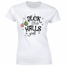 Deck The Halls Y'all T-Shirt for Women