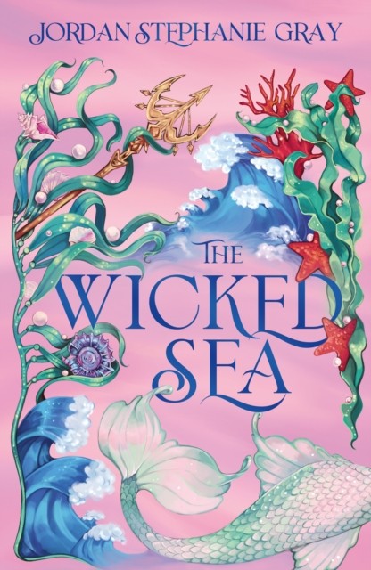 The Wicked Sea : The Utterly Addictive Enemies-To-Lovers Mermaid Romantasy Sensation Jordan Stephanie Gray - Image 4