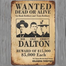 Dalton Boys Wanted Poster 8 x 12 Vintage Novelty Metal Sign Made In USA New!