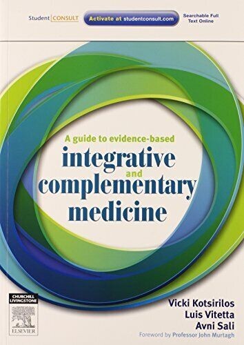 A GUIDE TO EVIDENCE-BASED INTEGRATIVE AND COMPLEMENTARY MEDICINE (LARGE PAPERBAC - Picture 1 of 1
