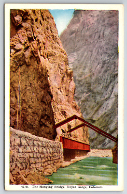 c1910s Hanging Bridge Royal Gorge Colorado Vintage Postcard