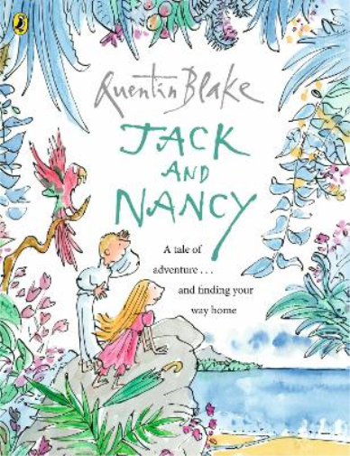 Quentin Blake Jack and Nancy (Tascabile)
