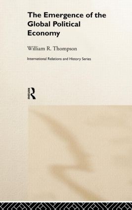 Emergence of the Global Political Economy
