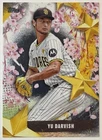 2025 Topps Yu Darvish Base (Raw)
