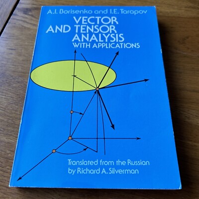 Vektor- und Tensoranalyse mit Anwendungen von A.I. Borisenko (Taschenbuch,...
