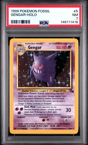1999 POKEMON FOSSIL #5 GENGAR-HOLO PSA 7