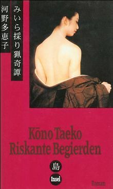 Riskante Begierden: Roman von Kôno, Taeko | Buch | Zustand gut - Bild 1 von 1