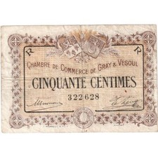 Frankreich, Gray & Vesoul, 50 Centimes, 1915, Chambre de Commerce, SS
