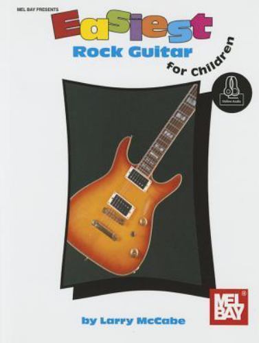 Easiest Rock Guitar for Children by Larry Mccabe (2015, Trade Paperback ...