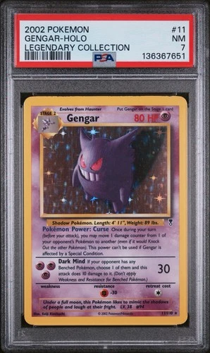 2002 POKEMON LEGENDARY COLLECTION #11 GENGAR-HOLO PSA 7