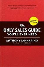 The Only Sales Guide Youll Ever Need von Iannarino... | Buch | Zustand sehr gut