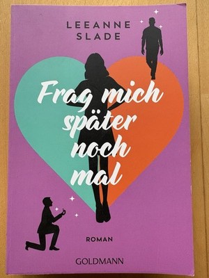 Frag mich später noch mal - Leeanne Slade