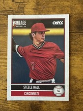 2026 Onyx Baseball Steele Hall Base Card Cincinnati Reds # OV-STHA