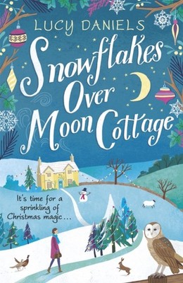 SNOWFLAKES OVER MOON COTTAGE by Lucy Daniels Paperback Self Help Business