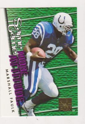 1995 Sky Box Impact More Attitude #F11 Marshall Faulk - Near Mint Condition