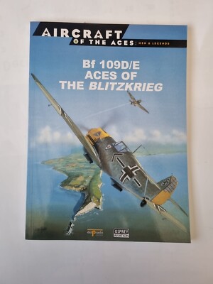 Aircraft of the Aces Men & Legends, Bf 109 D/E Aces of the Blitzkrieg, 1999