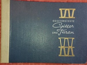 Architektur Schlosser Schmied Geschweisste Gitter Und Turen Katalog 60er W Weber Ebay