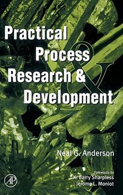 Practical Process Research and Development by Neal G. Anderson 9780120594757