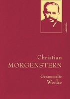 Christian Morgenstern, Gesammelte Werke | Christian Morgenstern | Buch | 784 S.