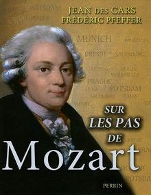 Sur les pas de Mozart von Pfeffer, Friedrich | Buch | Zustand sehr gut