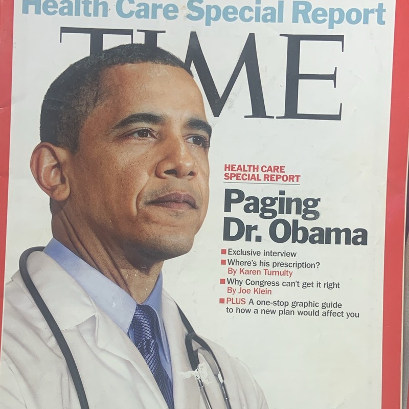 TIME Special Edition Issue 7 Feb 2009 Paging Dr. Obama Health Care Politics
