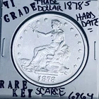 1878 S TRADE SILVER DOLLAR HI GRADE GENUINE U.S. MINT RARE KEY COIN 6964