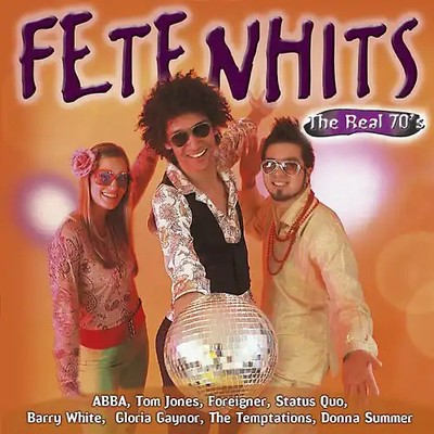 Various - Fetenhits - The Real 70's