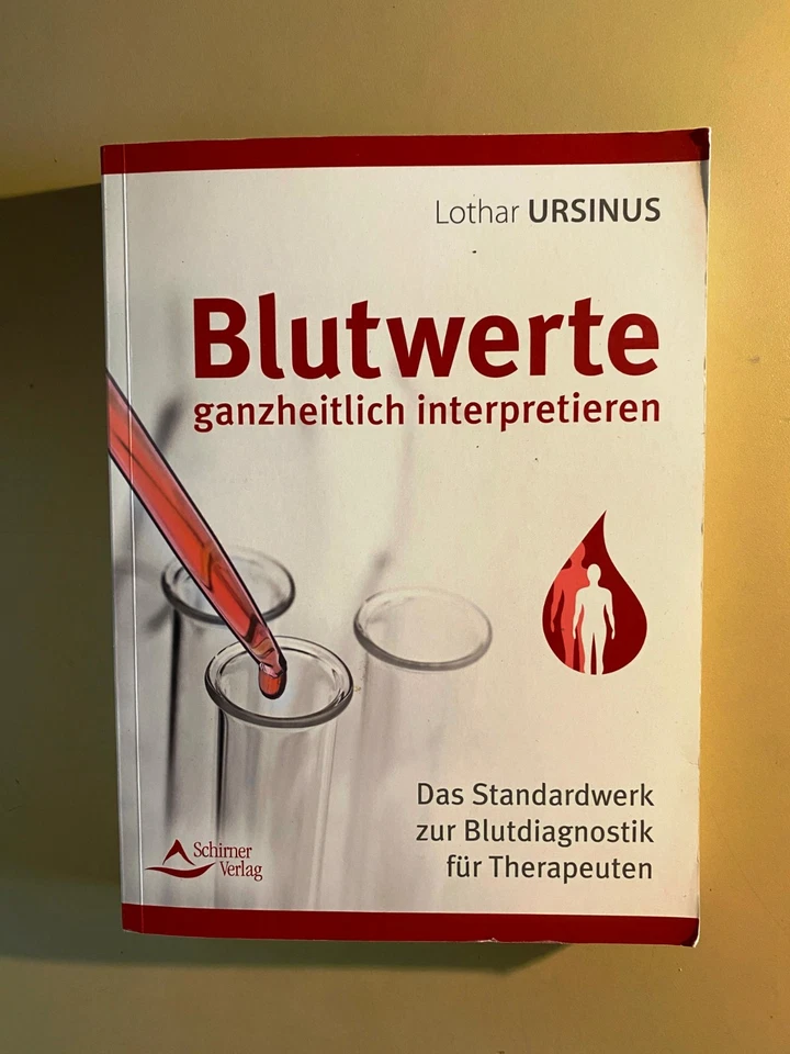 Blutwerte ganzheitlich interpretieren | Lothar Ursinus | Taschenbuch | 2024 - Bild 1 von 1