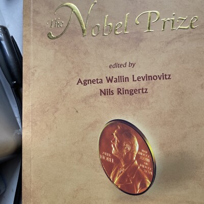 The Nobel Prize : The First 100 Years Paperback