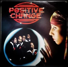 Positive Change, S/T, 1978 Fortress Record Ltd., VG+ 