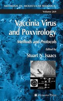 Vaccinia Virus And Poxvirology Methods And Protocols Stuart N. Isaacs Buch Xx