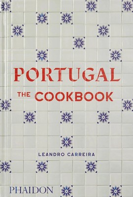 Portugal | The Cookbook | Leandro Carreira | Buch | Phaidon Press | 448 S.