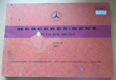 Ersatzteilkatalog  MERCEDES W 111- 250 SE/ C -- 280 SE/C - Spare Parts List 1968