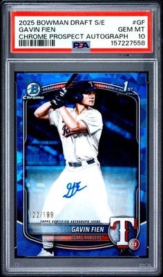 2025 Bowman Chrome Draft Sapphire Gavin Fien 1st Auto/199🔥PSA 10🔥LOW POP🔥