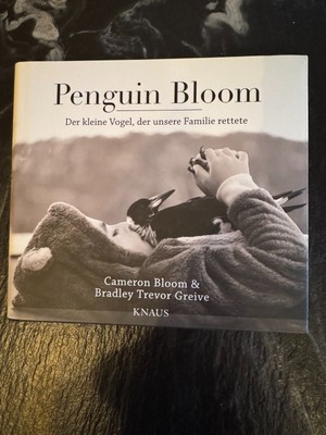 Penguin Bloom: Der kleine Vogel, der unsere Familie rettete