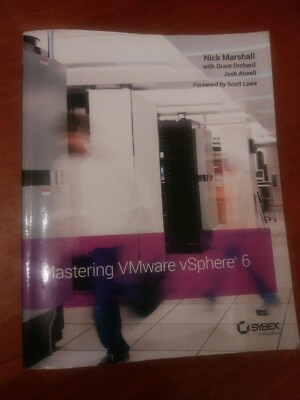 Mastering Vmware Vsphere 6, Paperback by Nick Marshall, Orchard. Very good. FREE