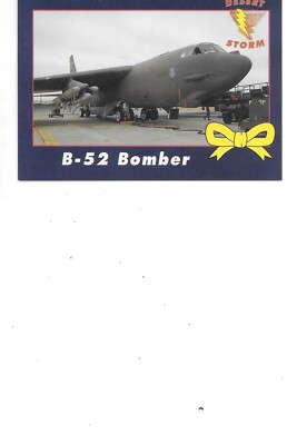 B-52 Bomber Desert Storm Operation Yellow Ribbon 1991  Card #40