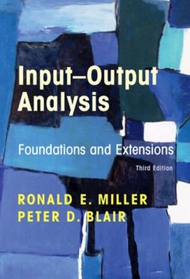 Input-Output Analysis by Ronald E Miller: New
