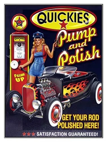 Quickies Pump and Polish Vintage Tin Metal Signs Home Décor 8x12