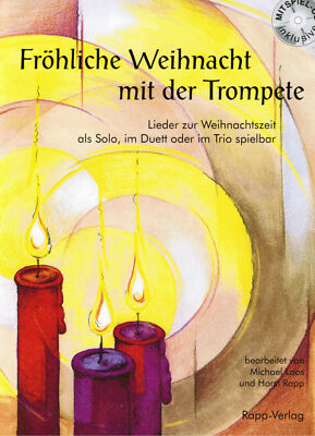 Fröhliche Weihnacht mit der Trompete (in B) leicht - NEU VOM FACHHÄNDLER