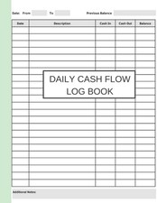 Cash Flow Log Book: Petty Cash Record Book To Keep Track Of How Well You Manage