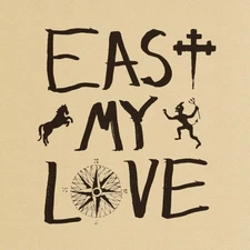 East My Love by Current Joys [CD]