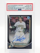 NICK KURTZ 2025 BOWMAN CHROME BLACK REFRACTOR RC /10 GEM PSA 10 AUTO 10 Q2796